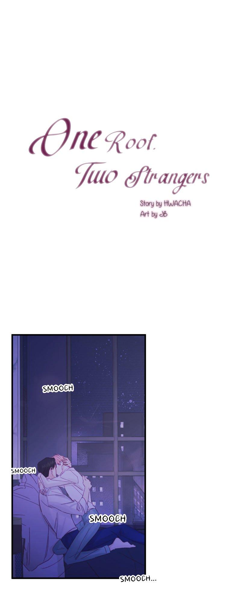 One Roof Two Stranger - Chapter 48