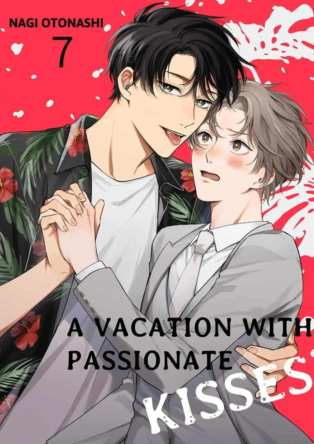 A Vacation With Passionate Kisses - Chapter 7