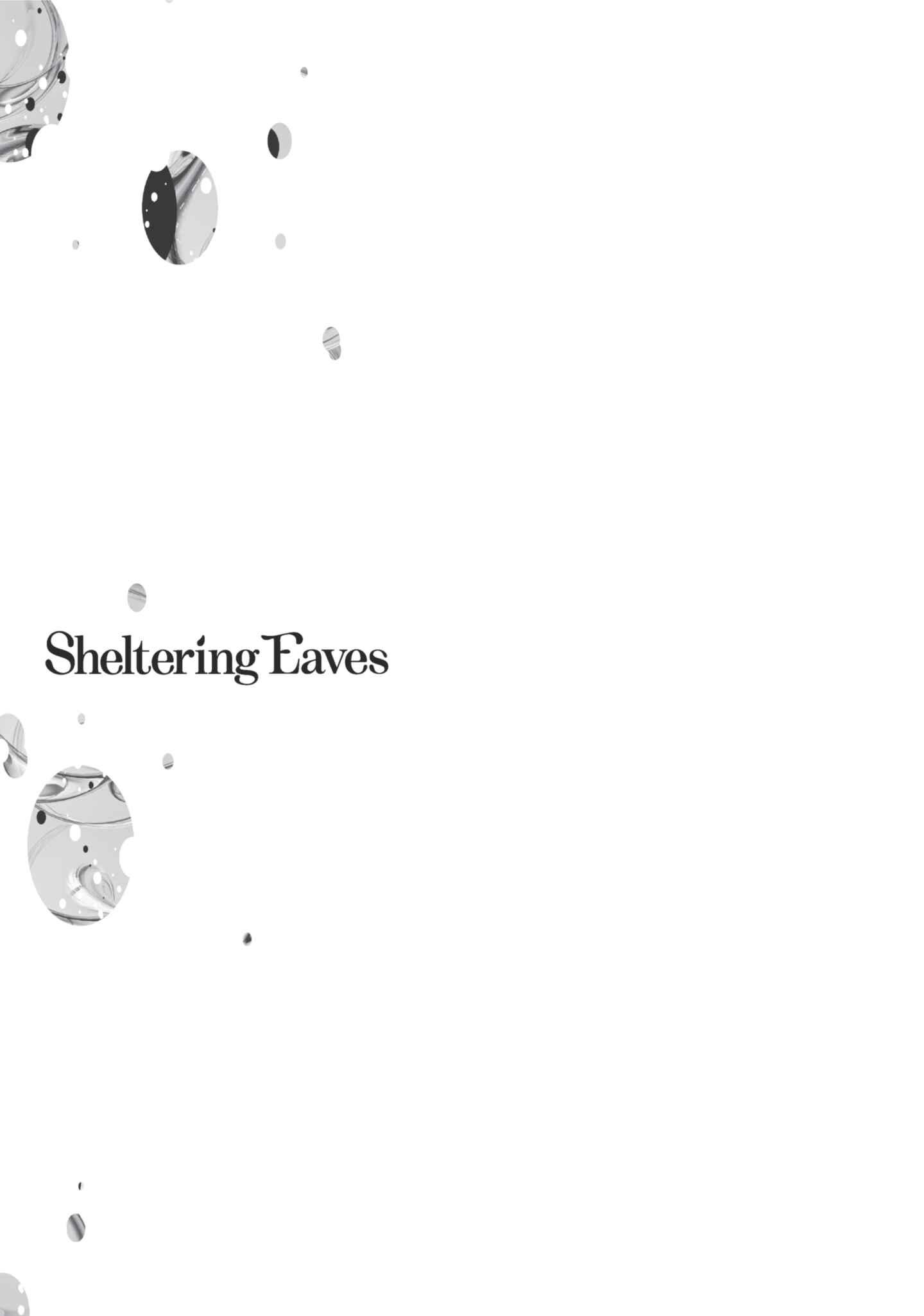 Sheltering Eaves - Chapter 1