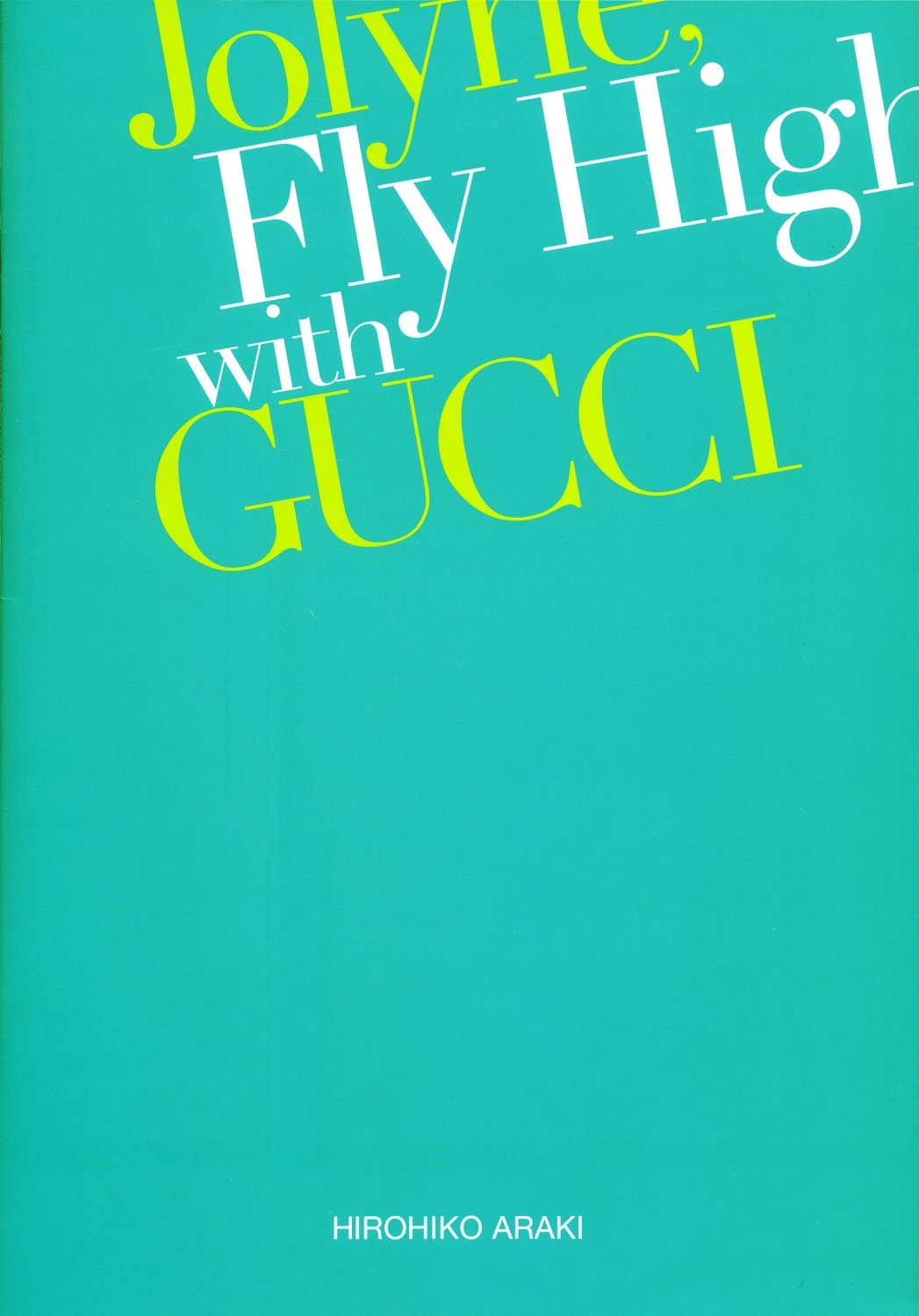 Jolyne, Fly High With Gucci - Jolyne, Fly High With Gucci In Morioh