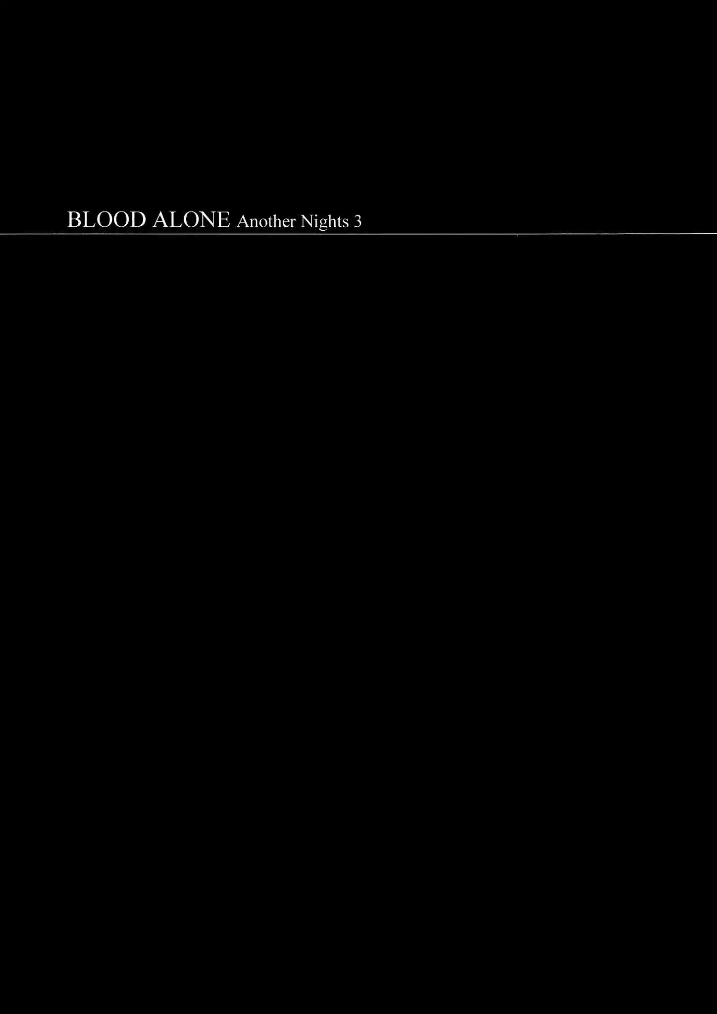 Blood Alone - Chapter 48.1: Remix 3 & 4 + Another Nights 3