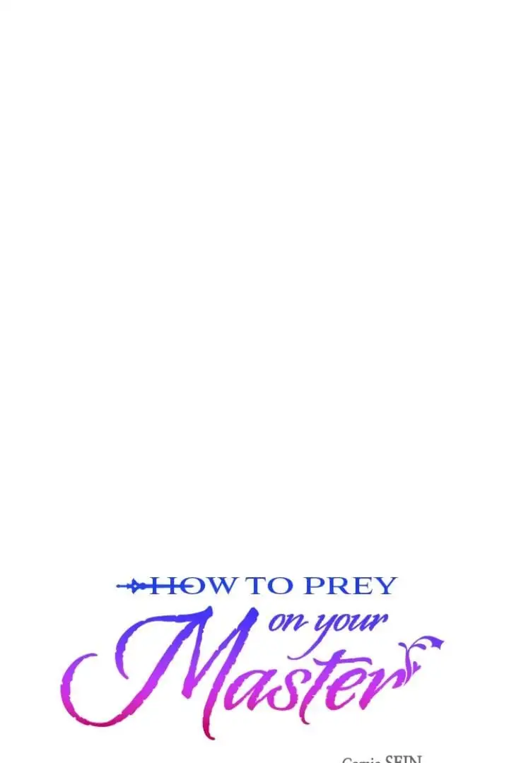 How To Prey On The Master - Chapter 106