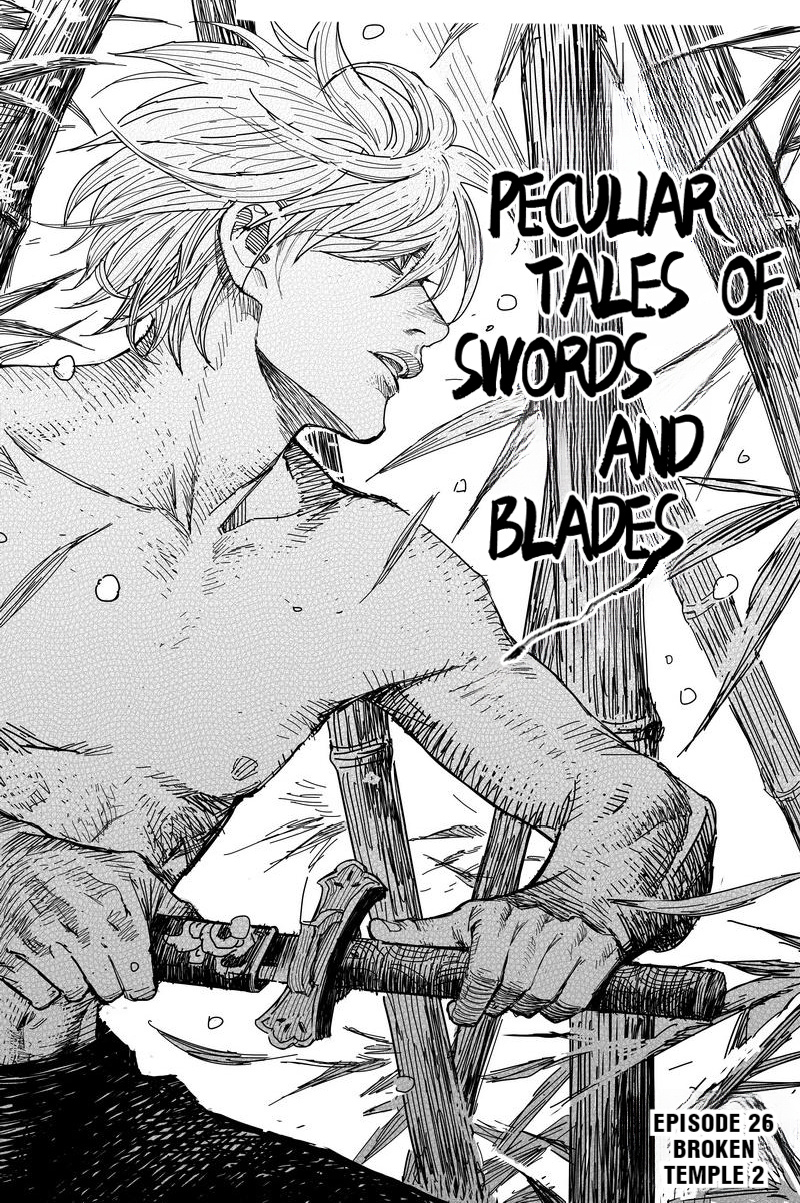 Peculiar Tales Of Swords And Blades - Chapter 27: Broken Temple 2