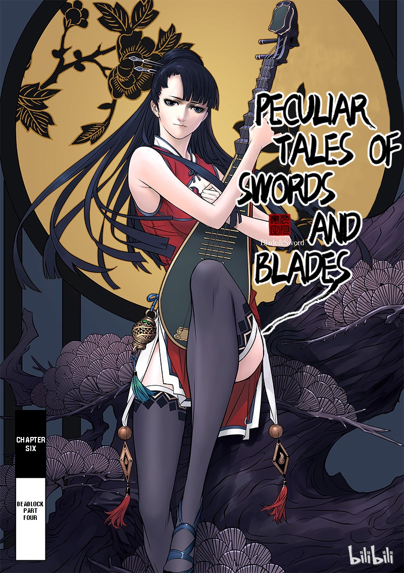 Peculiar Tales Of Swords And Blades - Chapter 6: Deadlock Part 4