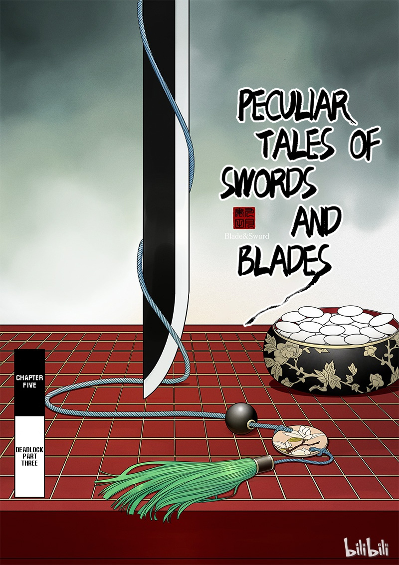 Peculiar Tales Of Swords And Blades - Chapter 5: Deadlock Part Three