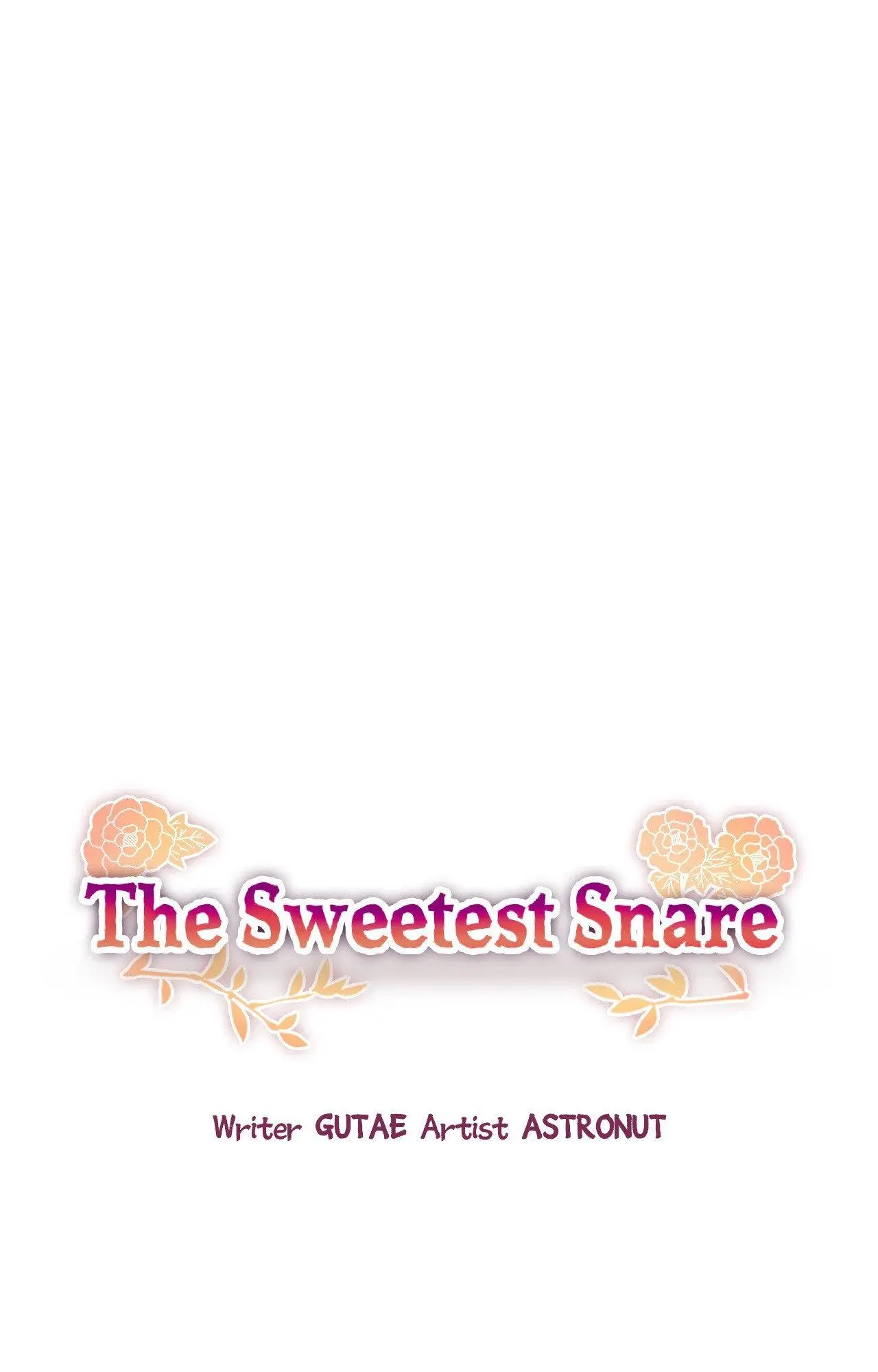 The Sweetest Snare - Chapter 38