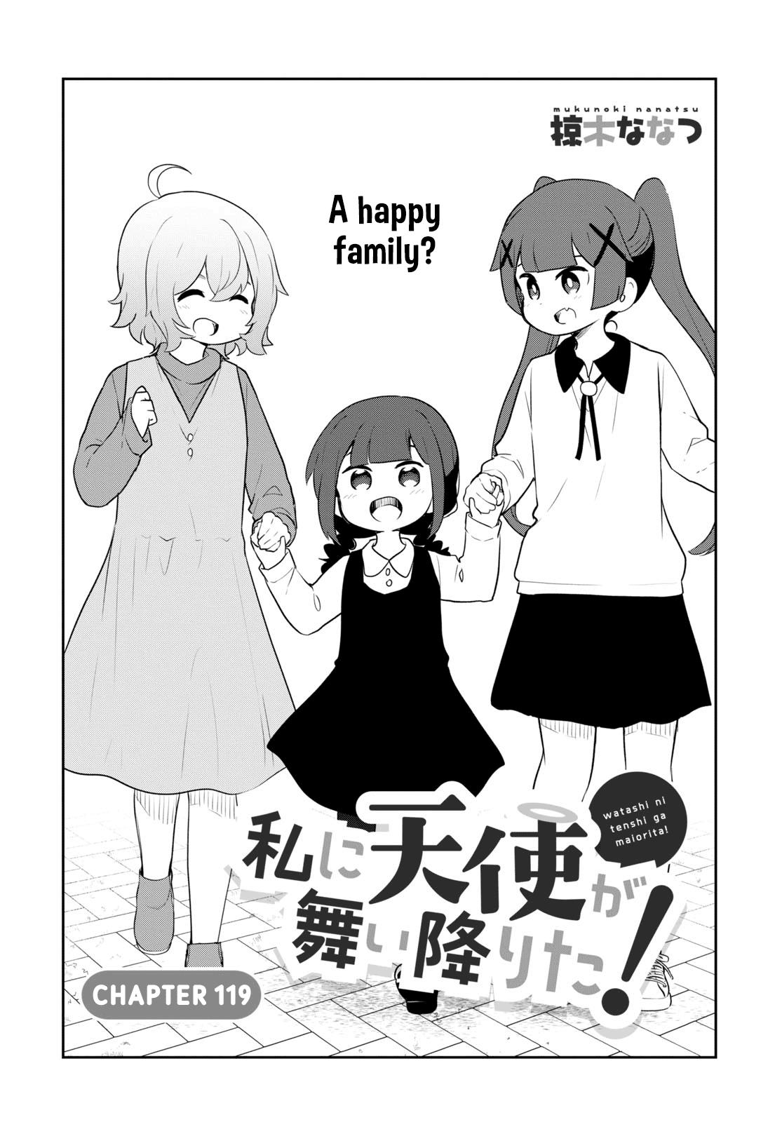 Watashi Ni Tenshi Ga Maiorita! - Chapter 119