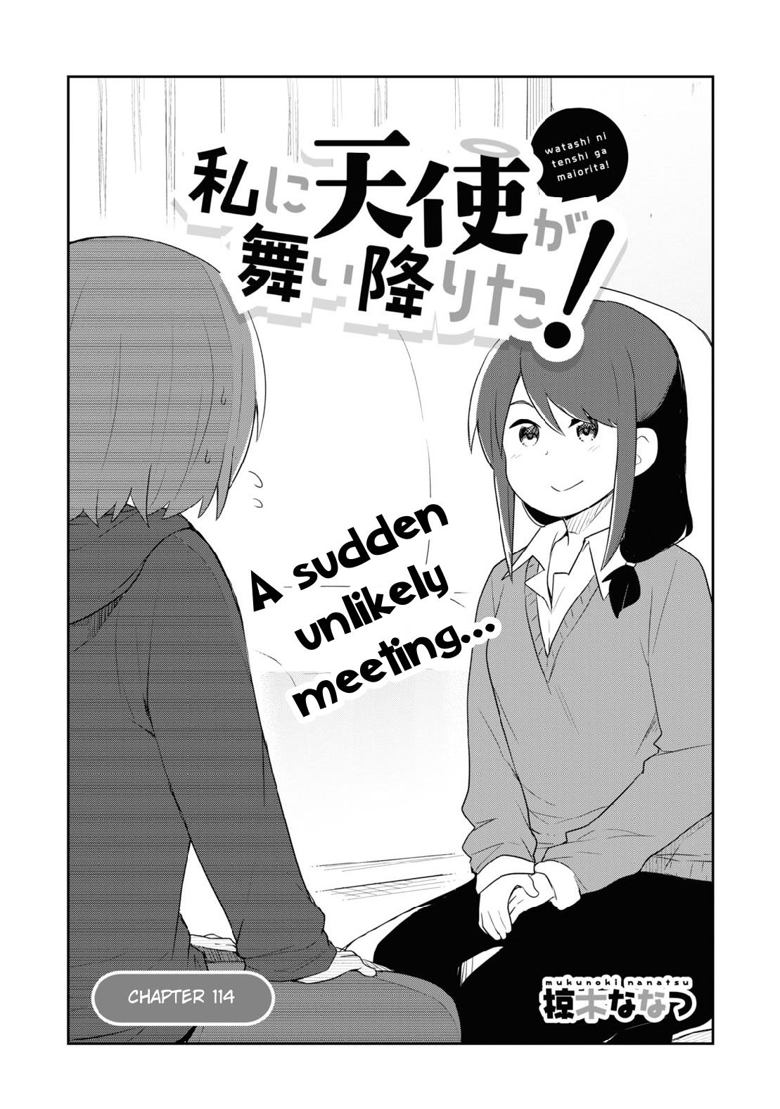 Watashi Ni Tenshi Ga Maiorita! - Chapter 114