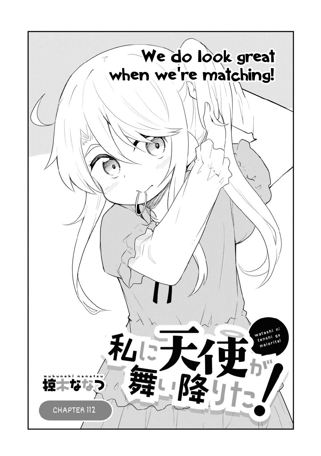 Watashi Ni Tenshi Ga Maiorita! - Chapter 112