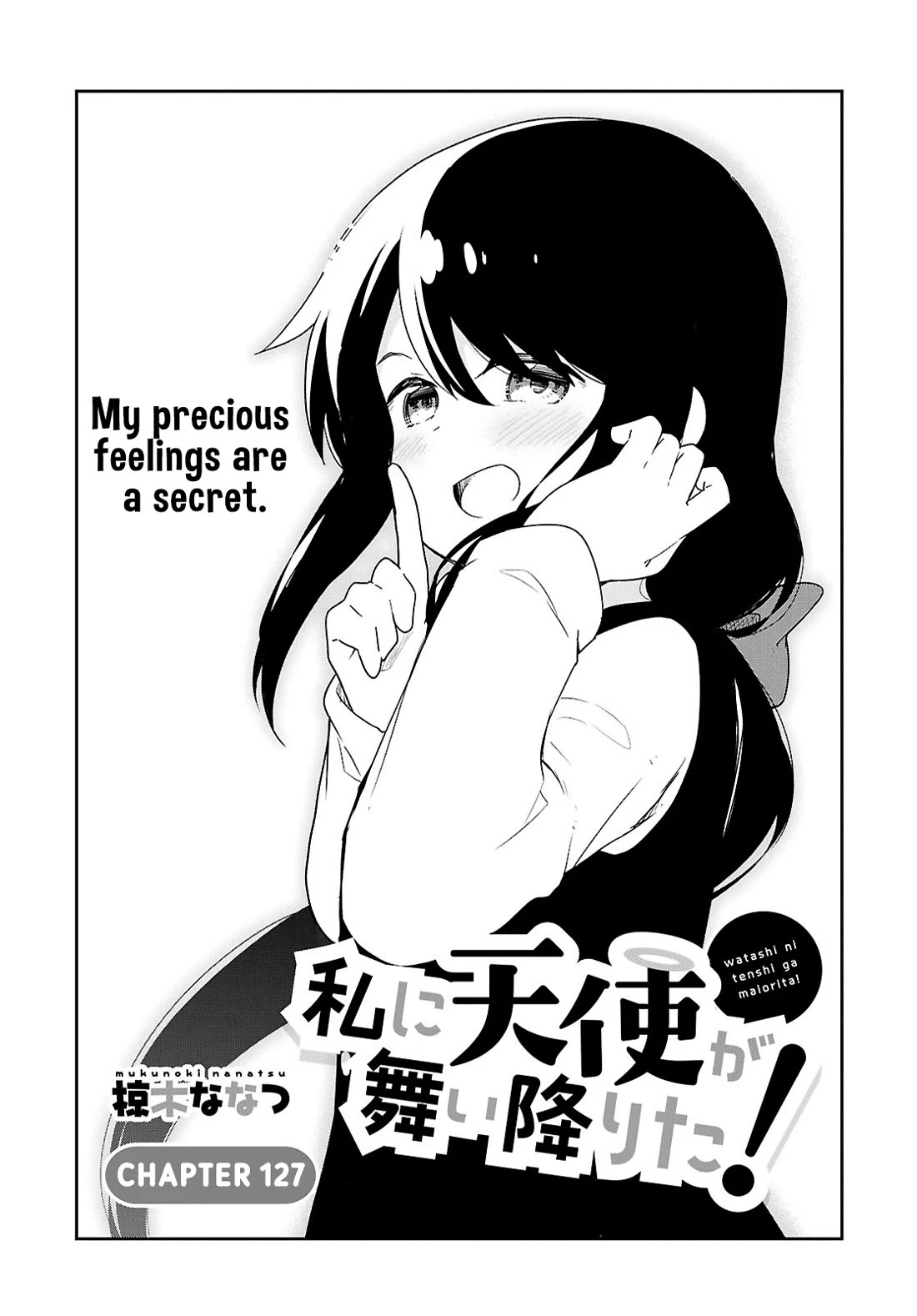 Watashi Ni Tenshi Ga Maiorita! - Chapter 127