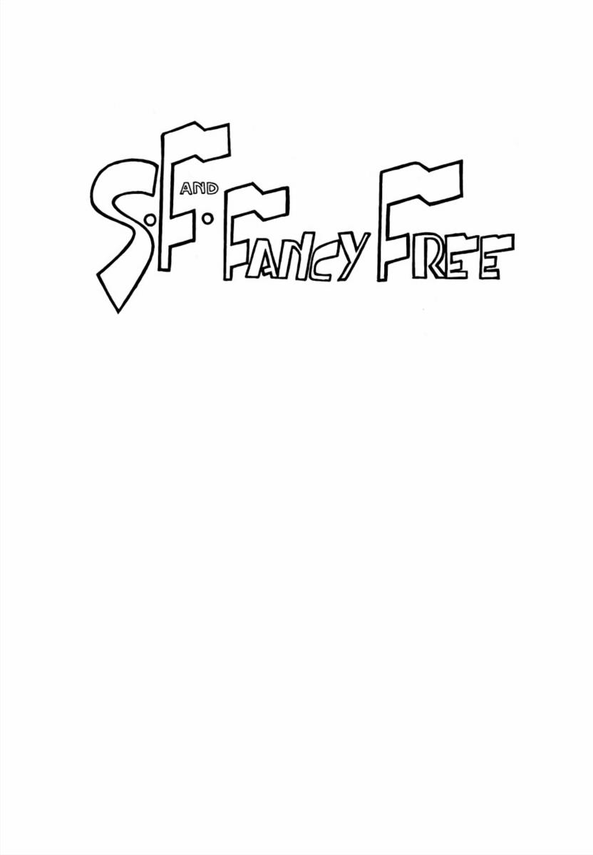 Sf Fancy Free - Vol.1 Chapter 1: Blaze Disease