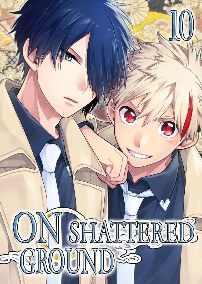 On Shattered Ground - Chapter 10