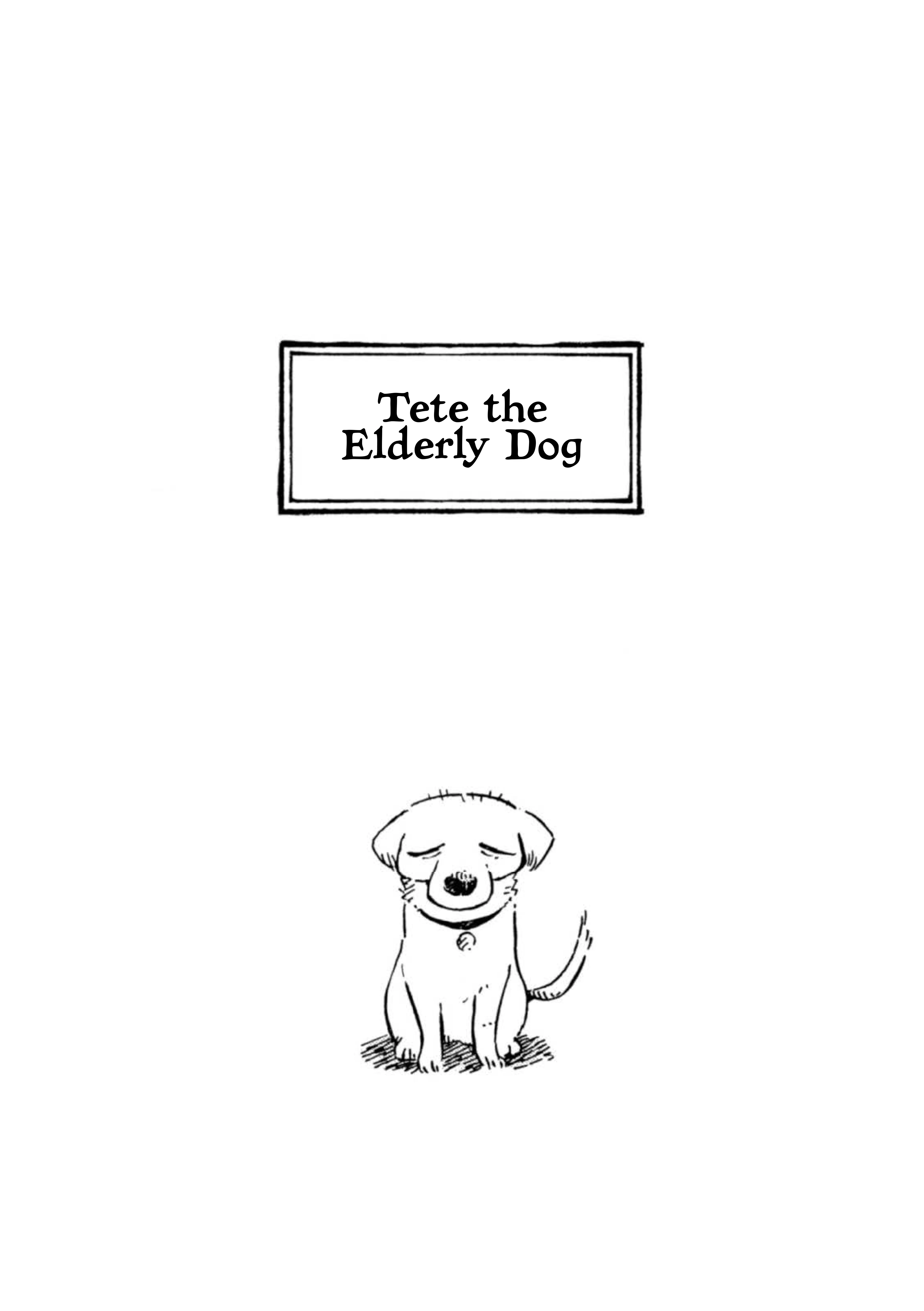 Hitsujikai No Kyoudai - Vol.1 Chapter 2: Tete The Elderly Dog