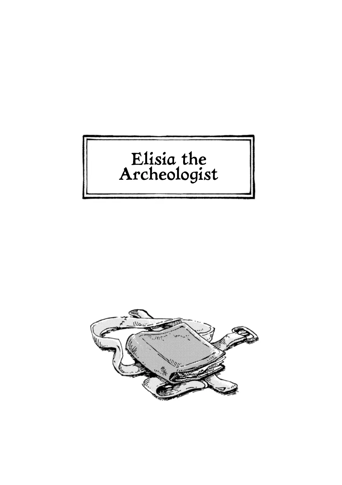 Hitsujikai No Kyoudai - Vol.1 Chapter 1: Elisia The Archeologist