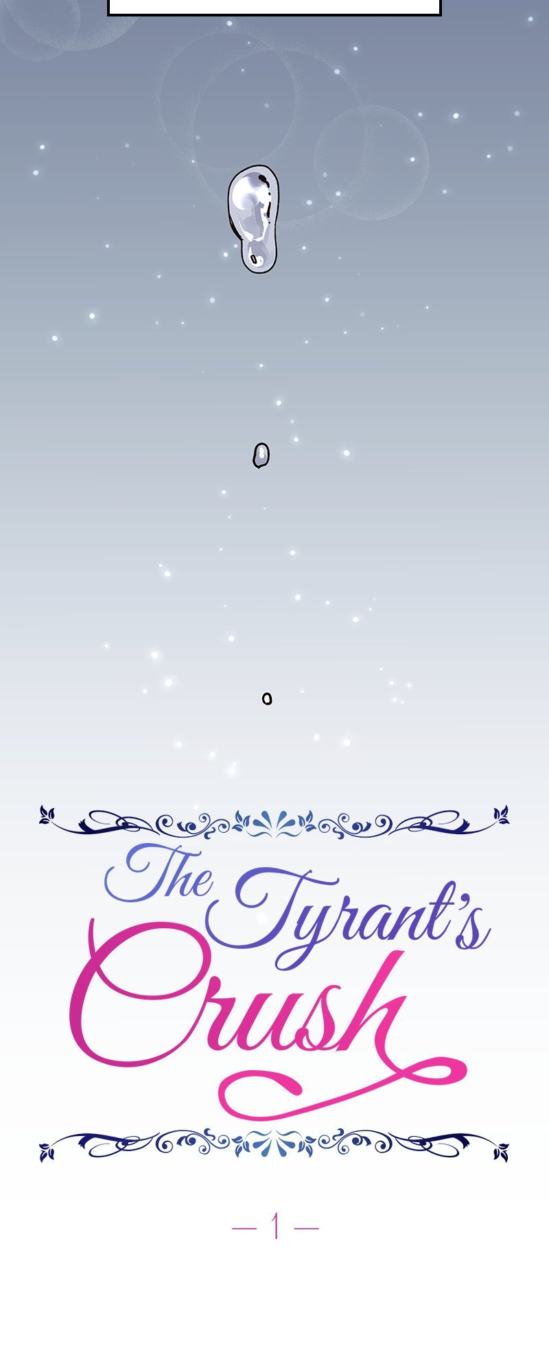 The Tyrant’s Crush - Chapter 0