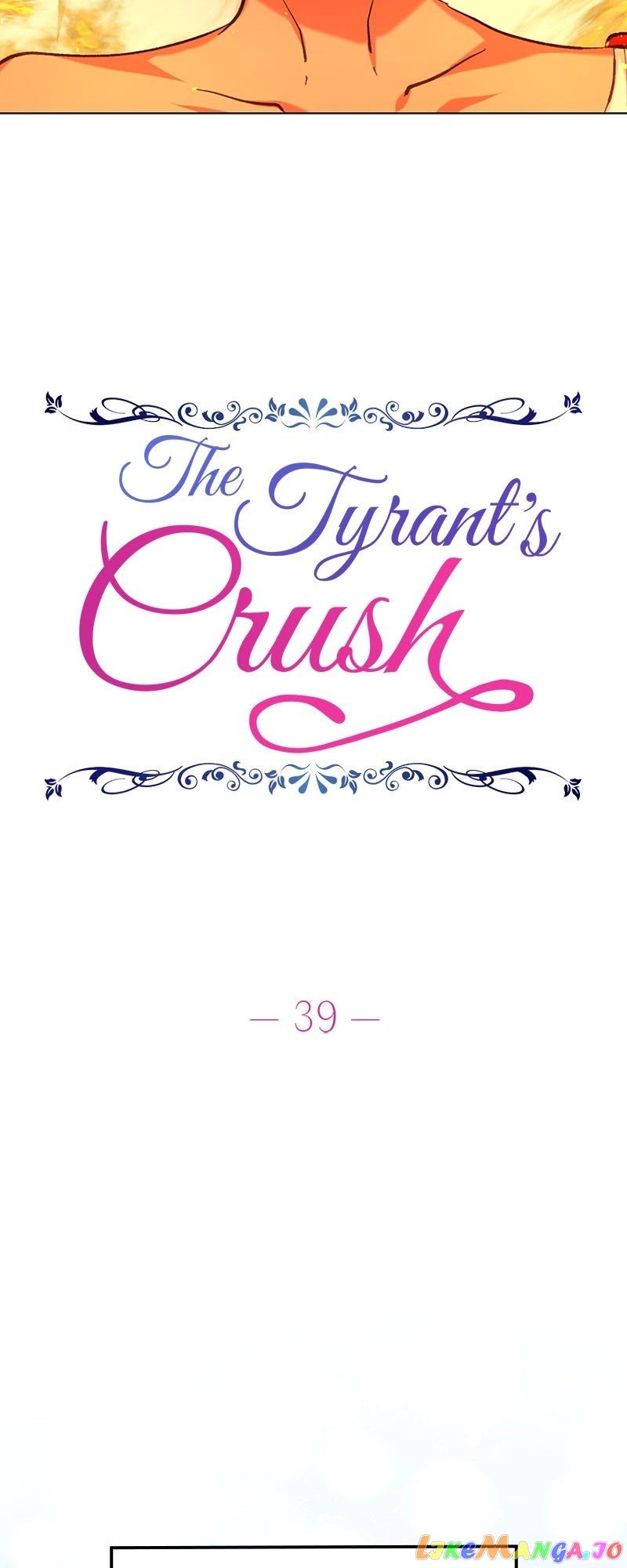 The Tyrant’s Crush - Chapter 39