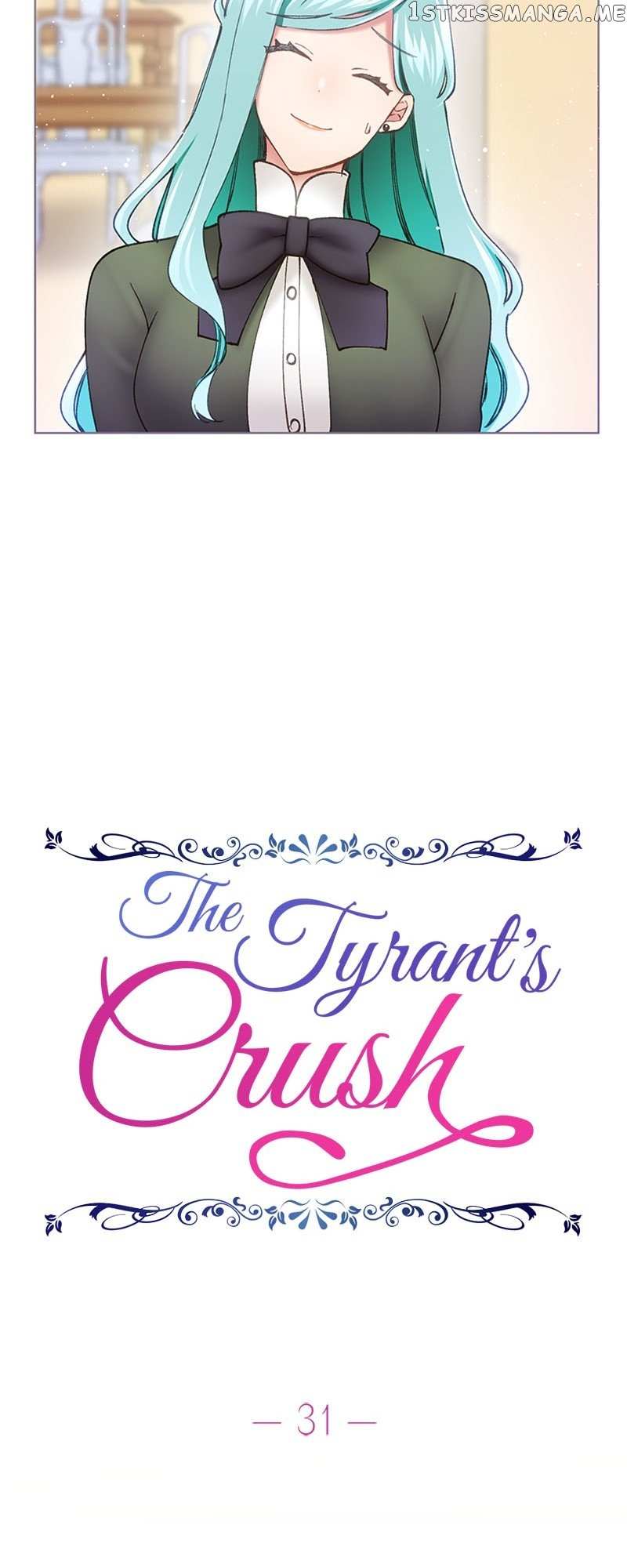 The Tyrant’s Crush - Chapter 31