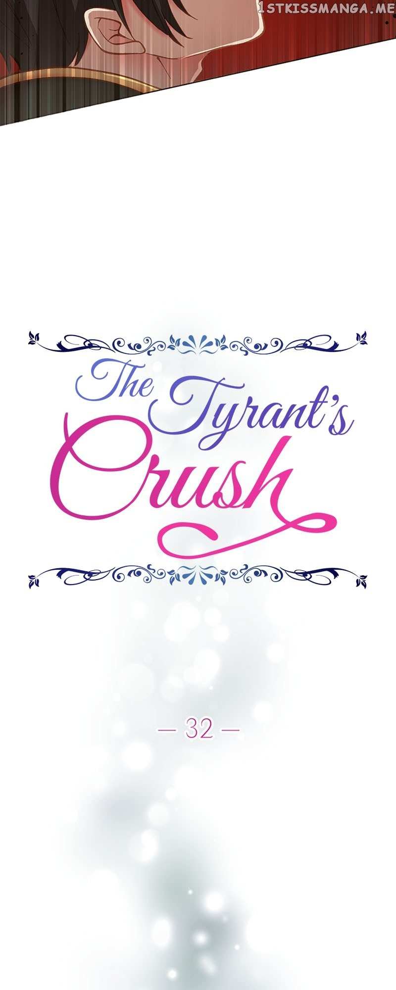 The Tyrant’s Crush - Chapter 32