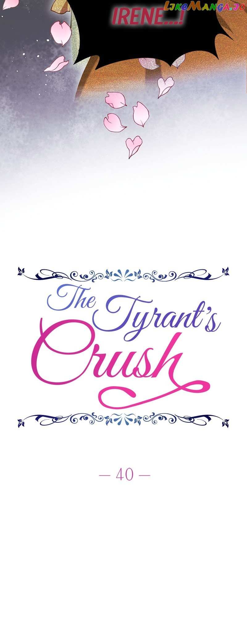 The Tyrant’s Crush - Chapter 40