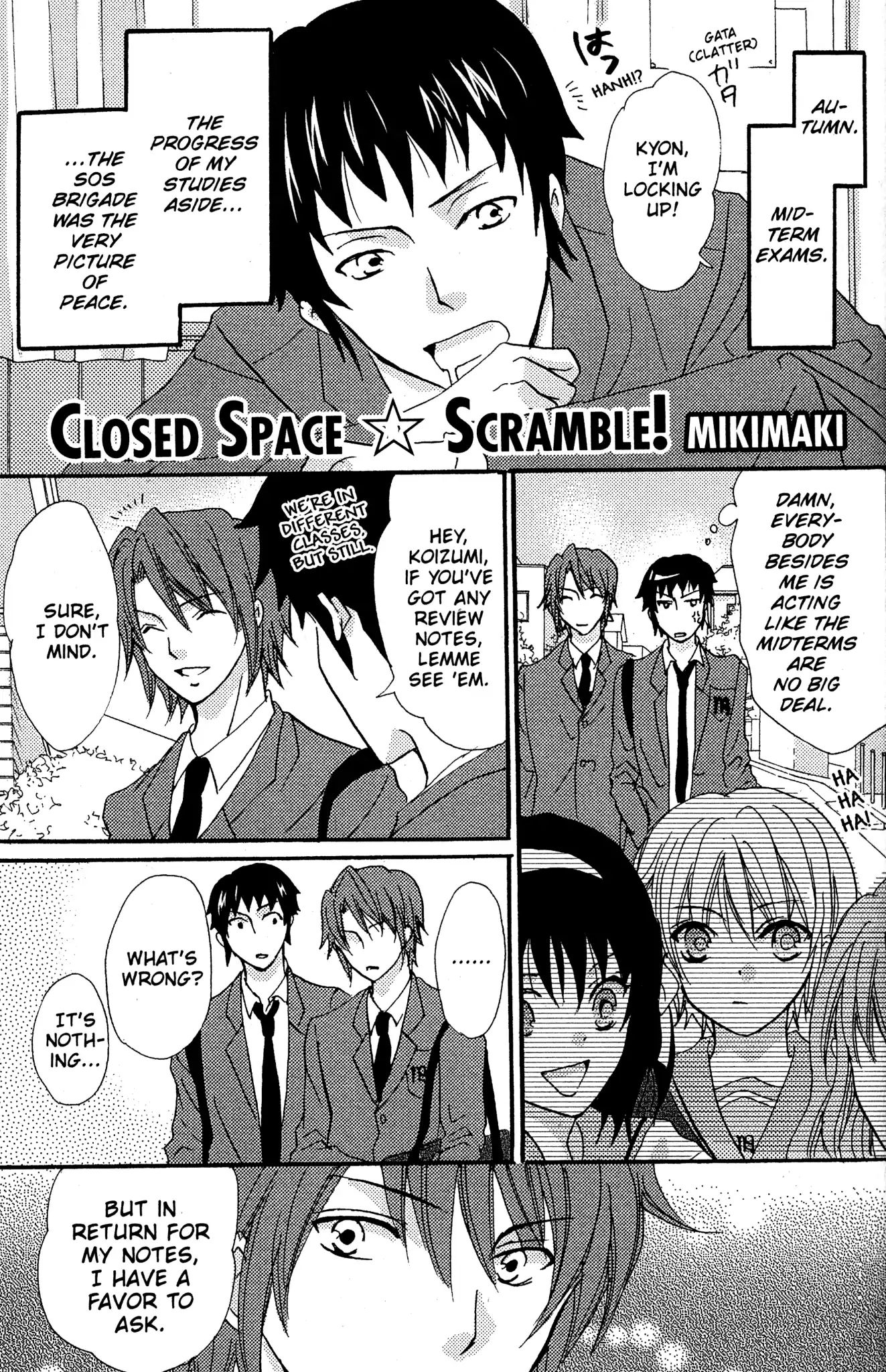 The Misfortune Of Kyon And Koizumi - Chapter 3: Closed Space ☆ Scramble! + The Web Design Of Kyon & Koizumi + Kyon's Romantic History + Snowy Mountain Syndrome Sufferers (Mikimaki)