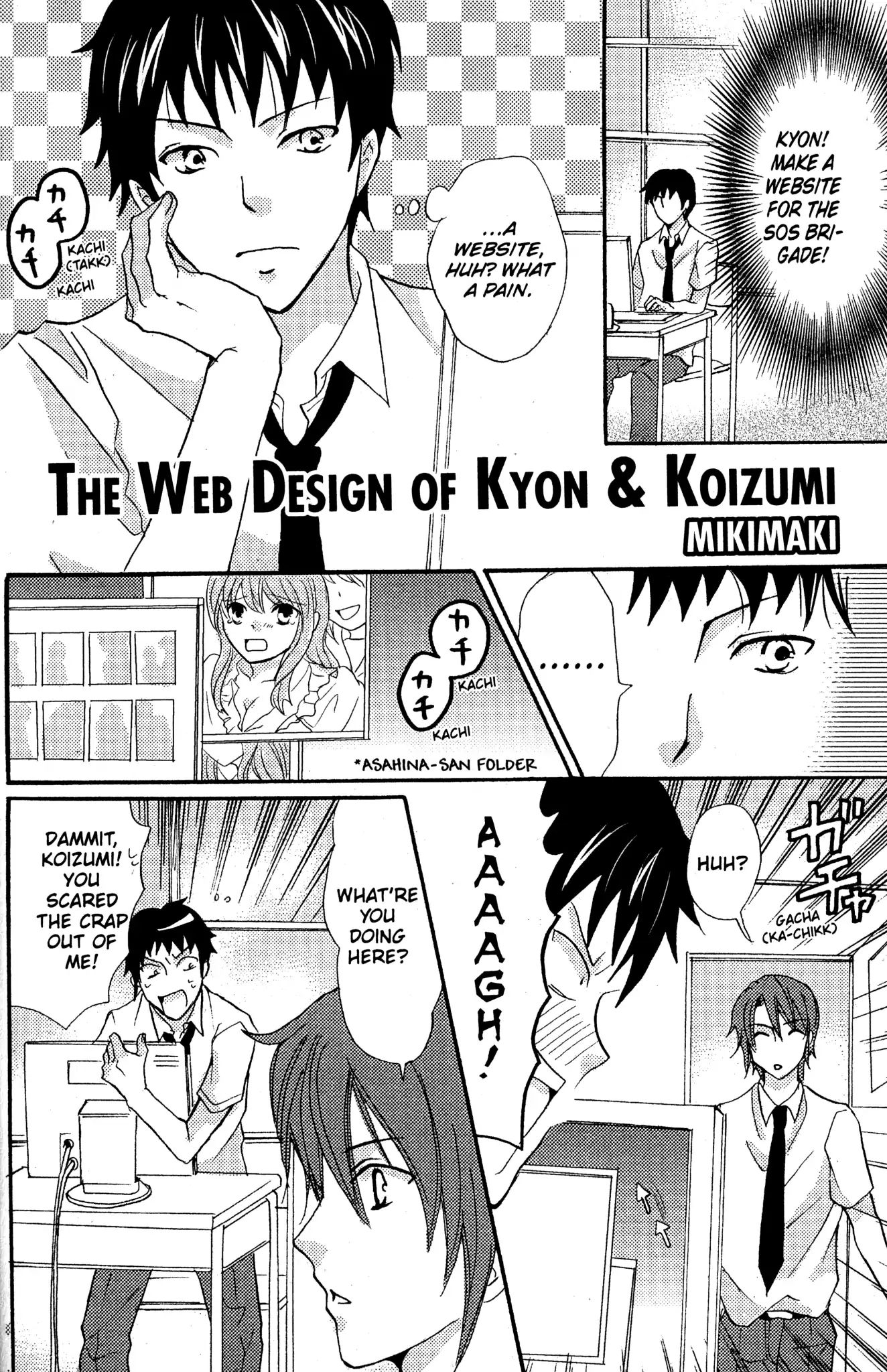 The Misfortune Of Kyon And Koizumi - Chapter 3: Closed Space ☆ Scramble! + The Web Design Of Kyon & Koizumi + Kyon's Romantic History + Snowy Mountain Syndrome Sufferers (Mikimaki)