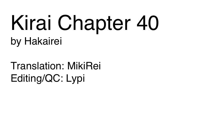 Kirai - Vol.10 Chapter 40 : Return